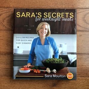 Sara’s Secrets for Weeknight Meals